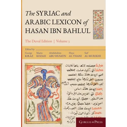 The Syriac and Arabic Lexicon of Hasan Bar Bahlul (Nun-Taw) - Hardcover