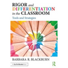 Rigor and Differentiation in the Classroom: Tools and Strategies - Paperback