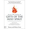 Decrees That Activate the Gifts of the Holy Spirit: Unleash All 9 Supernatural Gifts with Prophetic Authority - Paperback