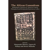 The African Conundrum: Rethinking the Trajectories of Historical, Cultural, Philosophical and Developmental Experiences of Africa - Paperback