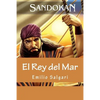 Sandokan: El Rey del Mar (Spanish Edition) - Paperback