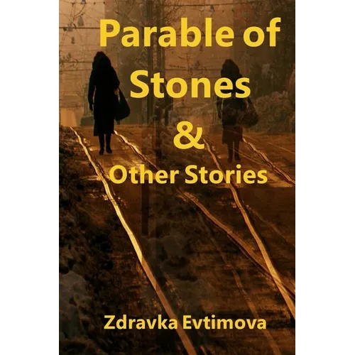 Parable of Stones & Other Stories - Paperback