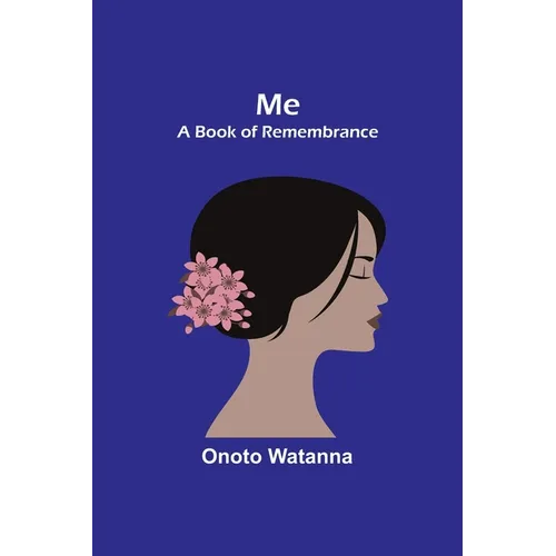 Me: A Book of Remembrance - Paperback