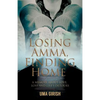 Losing Amma, Finding Home - Paperback