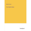 The Franklin Statue - Paperback