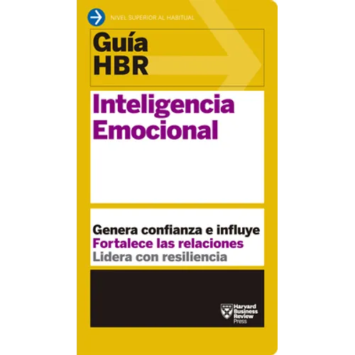 Guías Hbr: Inteligencia Emocional (HBR Guide to Emotional Intelligence Spanish Edition) - Paperback