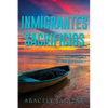 Inmigrantes Sacrificios - Paperback