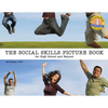 The Social Skills Picture Book: For High School and Beyond - Paperback