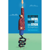 Beating the Devil With His Own Stick: The Joseph Prayer - Paperback