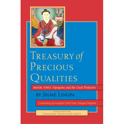 Treasury of Precious Qualities: Book Two: Vajrayana and the Great Perfection - Paperback
