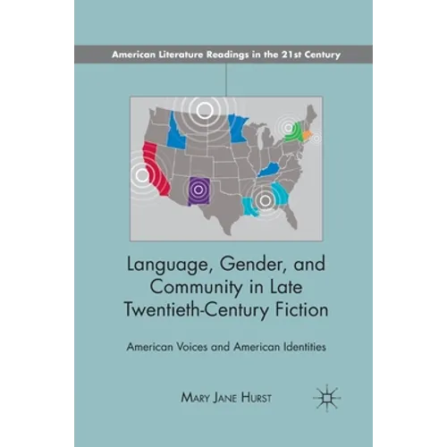 Language, Gender, and Community in: American Voices and American Identities - Paperback
