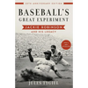 Baseball's Great Experiment: Jackie Robinson and His Legacy (Anniversary) - Paperback