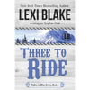 Three to Ride - Paperback