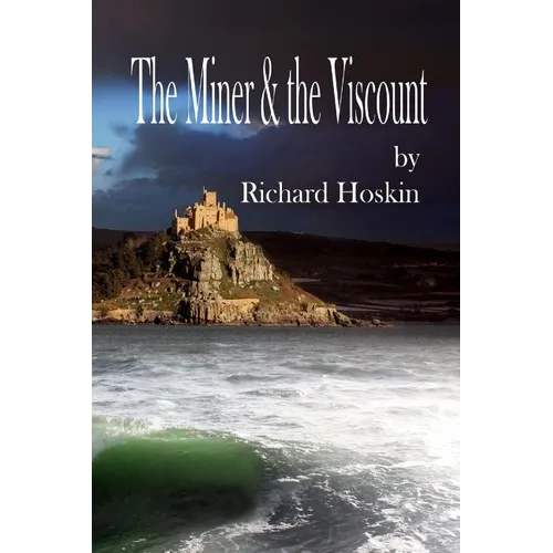 The Miner & the Viscount - Paperback