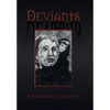 Deviants - Hardcover