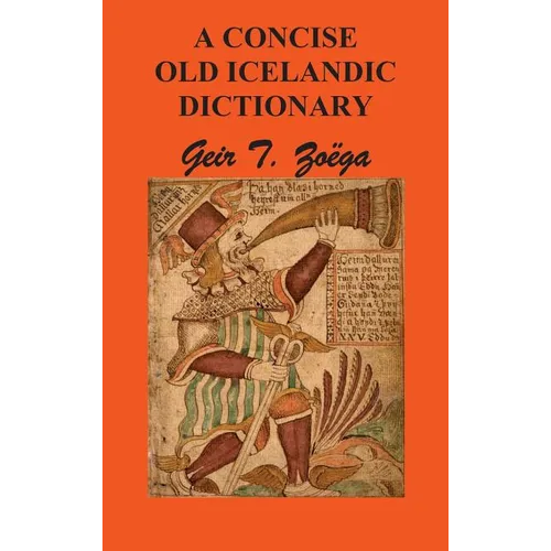 A Concise Dictionary of Old Icelandic - Hardcover