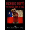 Cuchillo Corvo Combat Knife of Chile - Paperback