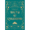 Bound By Knighthood - Hardcover