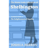 The Nasty Lady Librarian of Shelbington: A Prequel Novella to The Enlightenment of Angeline - Paperback