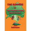 Time Rummers: Or How Gnarles and Paddy Saved the Day - Hardcover
