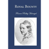 Royal Bounty - Paperback