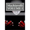 Machiavelli, VOLUME I - Paperback