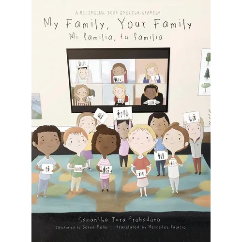 My Family, Your Family (Mi Familia, Tu Familia) - Hardcover