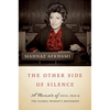 The Other Side of Silence: A Memoir of Exile, Iran, and the Global Women's Movement - Hardcover