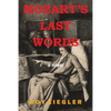Mozart's Last Words - Paperback