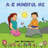 A-Z Mindful Me - Paperback