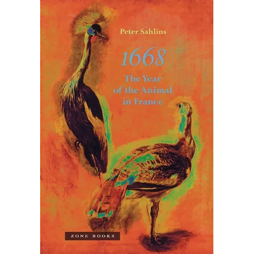 1668: The Year of the Animal in France - Hardcover