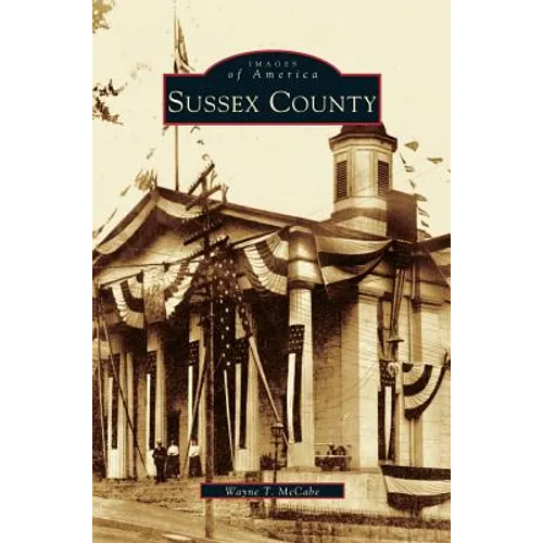 Sussex County - Hardcover