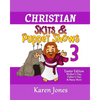 Christian Skits & Puppet Shows 3: Easter Edition - Mother's Day, Father's Day, and Many More - Paperback