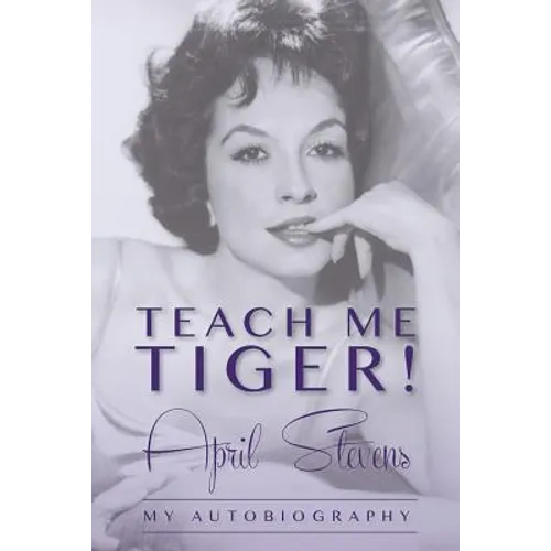 Teach Me Tiger! - Paperback