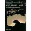 Soul Among Lions: The Cougar as Peaceful Adversary - Paperback