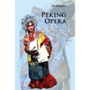 Peking Opera - Paperback