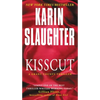 Kisscut: A Grant County Thriller - Mass Market Paperbound
