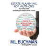 Estate Planning For Authors: Your Final Letter (and why you need to write it now) - Paperback