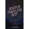 Death in Travelers Rest - Paperback