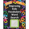 Improving kids vocabulary Word Search Ages 12-14: More Than 105 Puzzles and 580 well Chosen Words for kids age 12-14 for hidden words search - Paperback