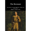 The Revenant - Some Incidents in the Life of Hugh Glass, a Hunter of the Missouri River - Paperback