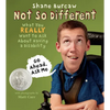 Not So Different: What You Really Want to Ask about Having a Disability - Hardcover