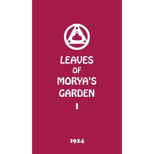 Leaves of Morya's Garden I: The Call - Hardcover