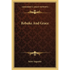 Rebuke And Grace - Paperback