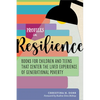 Profiles in Resilience: Books for Children and Teens that Center the Lived Experience of Generational Poverty - Paperback