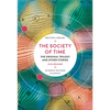 The Society of Time: The Original Trilogy and Other Stories - Paperback