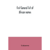 First general list of African names - Paperback