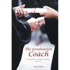 The Graduation Coach: Money Does Not Improve Schools, People Do. - Paperback