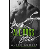 All Dogs Bite (MC romance) - Paperback