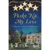 Pasko Na, My Love - Paperback